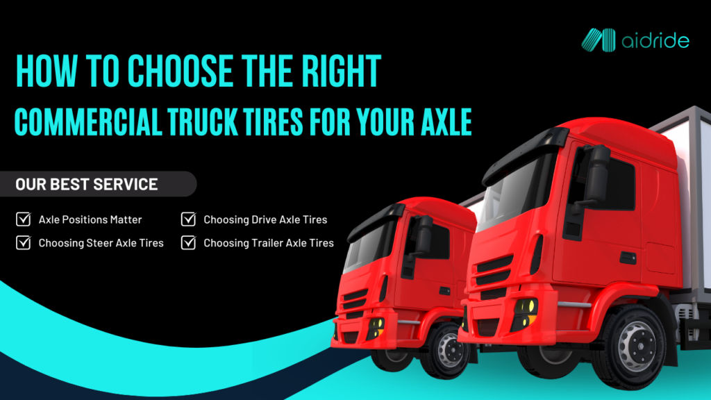 How to Choose Tires for Commercial Vehicles?