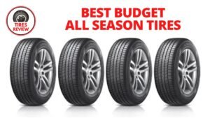 What are the Best Budget Tires?